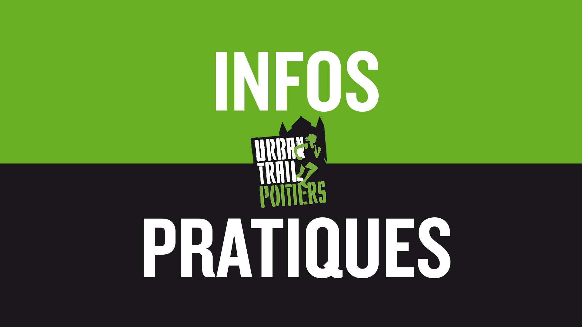 Urban Trail Poitiers 2019 : Infos Pratiques